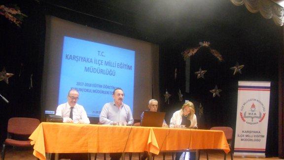 Karşıyaka İlçe Milli Eğitim Müdürlüğü 2017-2018 Eğitim Öğretim Yılı Okul Müdürleri Toplantısı 