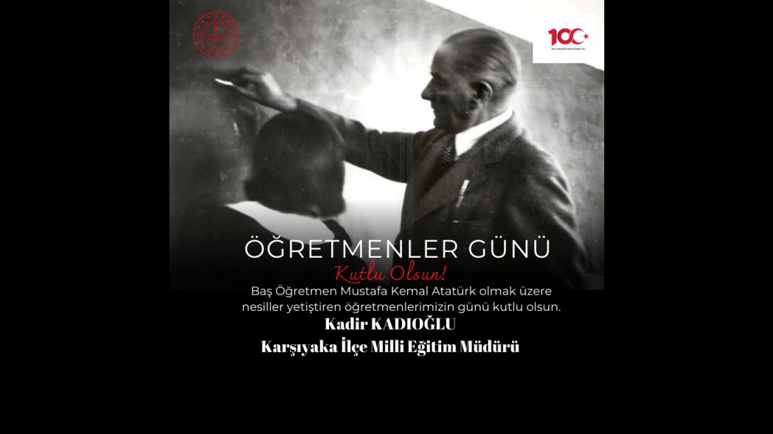 İlçe Milli Eğitim Müdürümüz Kadir Kadıoğlu'nun 24 Kasım Öğretmenler Günü Mesajı