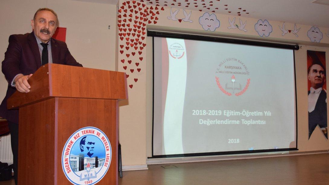 Karşıyaka Milli Eğitim 2018-2019 Eğitim- Öğretim Yılı Değerlendirme Toplantısı Yaptı